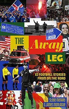portada The Away Leg: XI Football Stories on the Road (en Inglés)