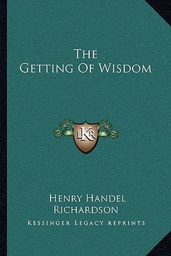 portada the getting of wisdom (en Inglés)