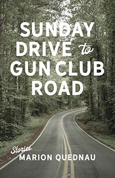 portada Sunday Drive to gun Club Road (in English)