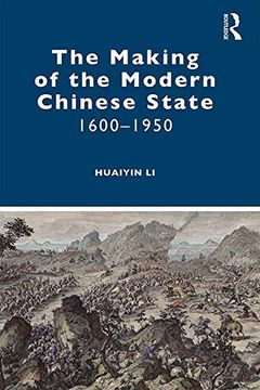 portada The Making of the Modern Chinese State 1600-1950 (en Inglés)