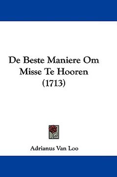 portada De Beste Maniere Om Misse Te Hooren (1713)