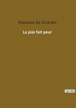 portada La joie fait peur (en Francés)