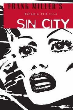 portada SIN CITY 02: MATARIA PER ELLA (FRANK MILLER) (en Catalá)