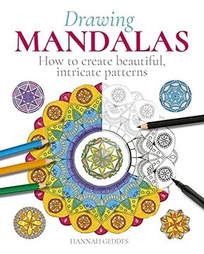 portada Drawing Mandalas: How to Create Beautiful, Intricate Patterns (en Inglés)