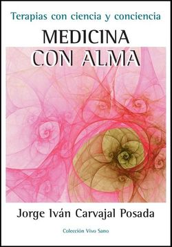 portada Medicina con Alma: Terapias con Ciencia y Conciencia