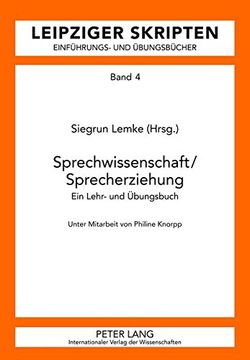 portada Sprechwissenschaft/Sprecherziehung: Ein Lehr- und Übungsbuch (Leipzighallenser Skripten)