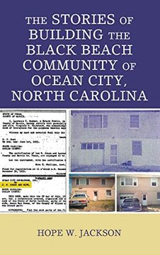 portada The Stories of Building the Black Beach Community of Ocean City, North Carolina (en Inglés)