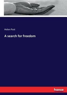 portada A search for freedom (en Inglés)