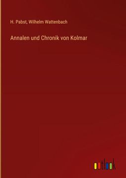 portada Annalen und Chronik von Kolmar (en Alemán)