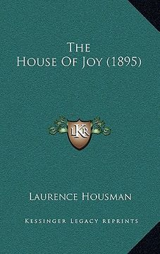 portada the house of joy (1895) (in English)