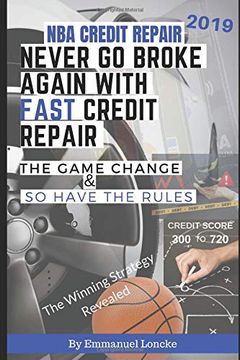 portada Never go Broke Again With Fast Credit Repair (en Inglés)