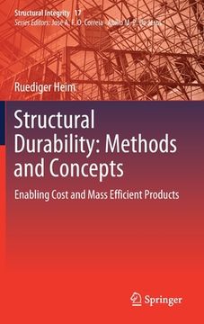 portada Structural Durability: Methods and Concepts: Enabling Cost and Mass Efficient Products (en Inglés)