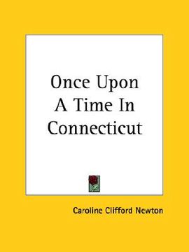 portada once upon a time in connecticut (in English)