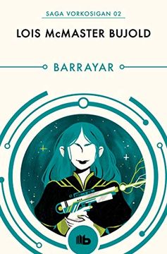 portada Barrayar (Las Aventuras de Miles Vorkosigan 2) (in Spanish)