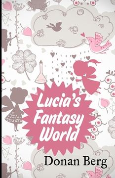 portada Lucia's Fantasy World (en Inglés)