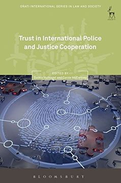 portada Trust in International Police and Justice Cooperation (Onati International Series in Law and Society)