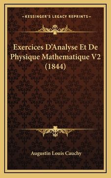 portada Exercices D'Analyse Et De Physique Mathematique V2 (1844) (in French)