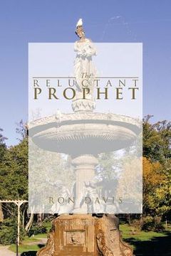 The Reluctant Prophet (en Inglés)