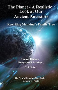 portada The Planet - a Realistic Look at our Ancient Ancestors: Rewriting Mankind's Family Tree (The new Millennium Notebooks) (en Inglés)