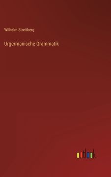 portada Urgermanische Grammatik (en Alemán)