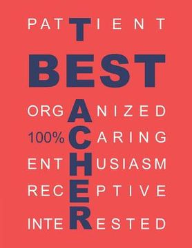portada Best Teacher Notebook: Teacher acronym notebook to write notes for your everyday work (in English)