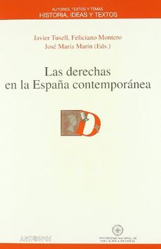 portada Las Derechas en la España Contemporánea (in Spanish)