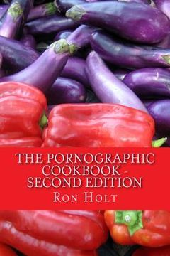 portada The Pornographic Cookbook - Second edition (en Inglés)