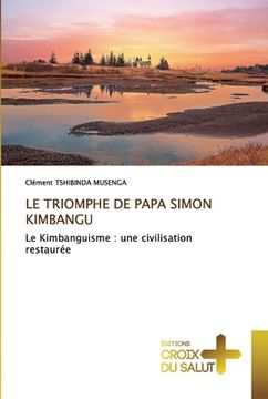 portada Le Triomphe de Papa Simon Kimbangu (en Francés)