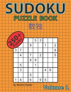 portada Sudoku Puzzle Book - 250 Plus Puzzles - Volume 1 (en Inglés)