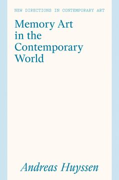 portada Memory Art in the Contemporary World: Confronting Violence in the Global South (en Inglés)