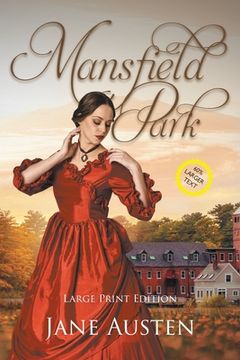 portada Mansfield Park (Large Print, Annotated): Large Print Edition (en Inglés)