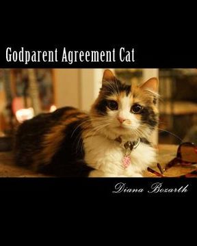portada Godparent Agreement Cat: Assign a Godparent for your kitty! (in English)