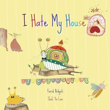 portada I Hate My House (in English)
