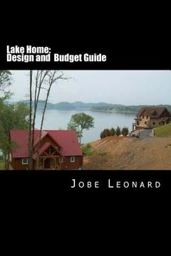 portada Lake Home: Budget and Design Guide (in English)