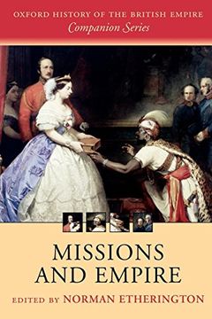 portada Missions and Empire (Oxford History of the British Empire Companion Series) (en Inglés)
