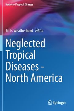 portada Neglected Tropical Diseases - North America (en Inglés)