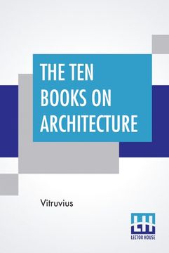 portada The ten Books on Architecture: Translated by Morris Hicky Morgan 