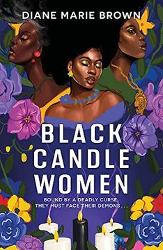 portada Black Candle Women: A Spellbinding Story of Family, Heartache, and a Fatal Voodoo Curse