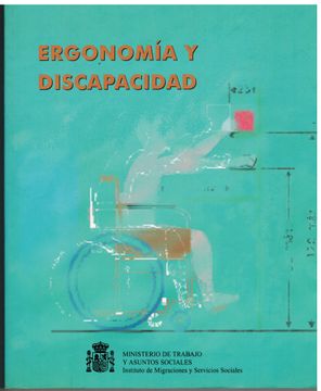 Libro ERGONOMIA Y DISCAPACIDAD De - Buscalibre