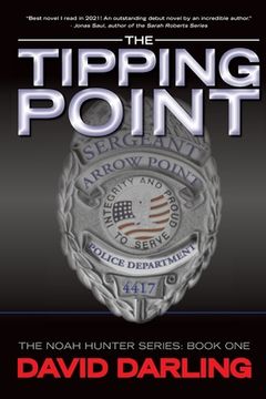 portada The Tipping Point: The Noah Hunter Series: Book 1 (en Inglés)