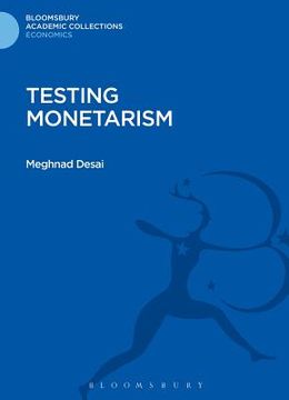 portada Testing Monetarism (en Inglés)