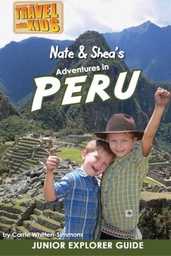 portada Nate & Shea's Adventures in Peru: Volume 4