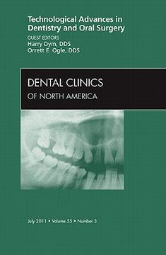 portada Technological Advances in Dentistry and Oral Surgery, an Issue of Dental Clinics: Volume 55-3 (en Inglés)