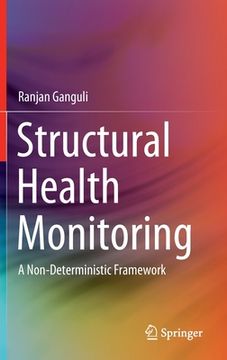 portada Structural Health Monitoring: A Non-Deterministic Framework