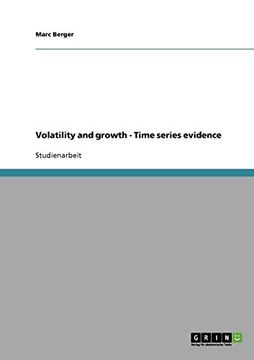 portada Volatility and growth - Time series evidence (German Edition)