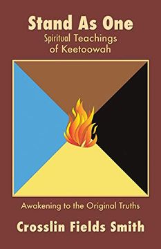 portada Stand as One: Spiritual Teachings of Keetoowah (en Inglés)