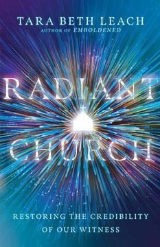 portada Radiant Church: Restoring the Credibility of our Witness (in English)