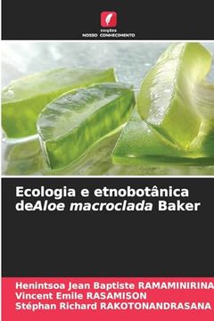 portada Ecologia e Etnobotânica Dealoe Macroclada Baker (en Portugués)