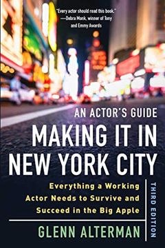 portada An Actor's Guide--Making it in new York City, Third Edition: Everything a Working Actor Needs to Survive and Succeed in the big Apple (in English)