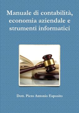 portada Manuale di contabilità, economia aziendale e strumenti informatici
